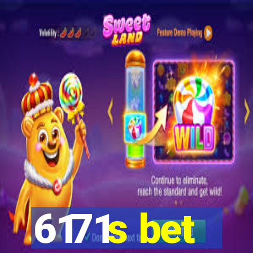 6171s bet